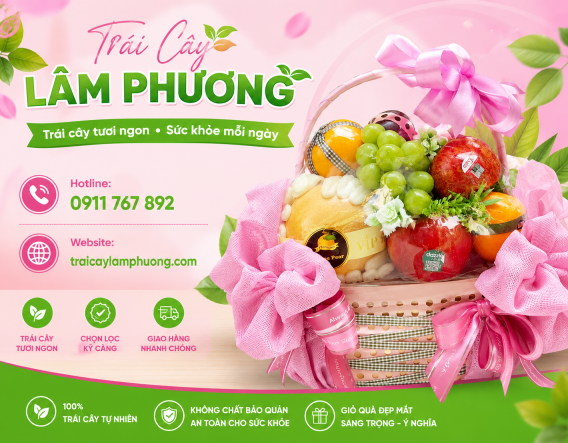 TRÁI CÂY NHẬP KHẨU -  GIỎ QUÀ TẶNG LÂM PHƯƠNG